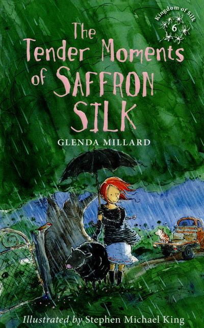 Cover for Glenda Millard · The Tender Moments of Saffron Silk - Kingdom of Silk (Paperback Book) (2015)