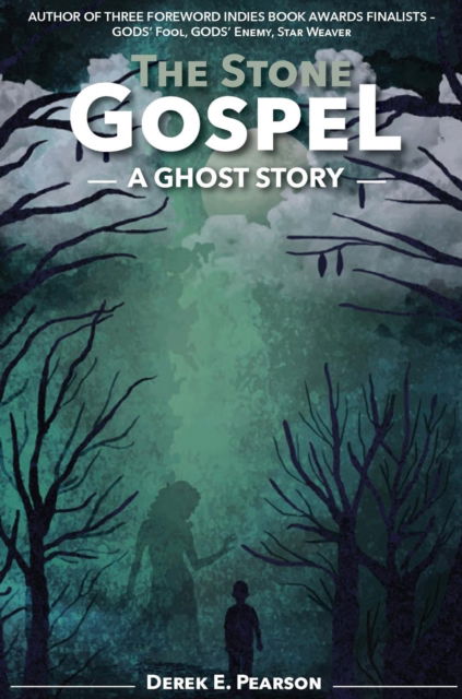 The Stone Gospel - Derek E. Pearson - Książki - GB Publishing Org - 9781912031320 - 25 października 2018