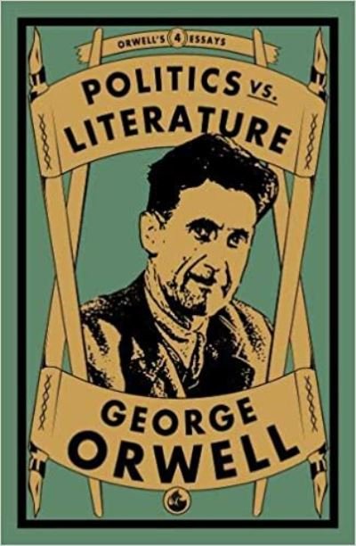 Cover for George Orwell · Politics vs. Literature (Paperback Book) (2021)