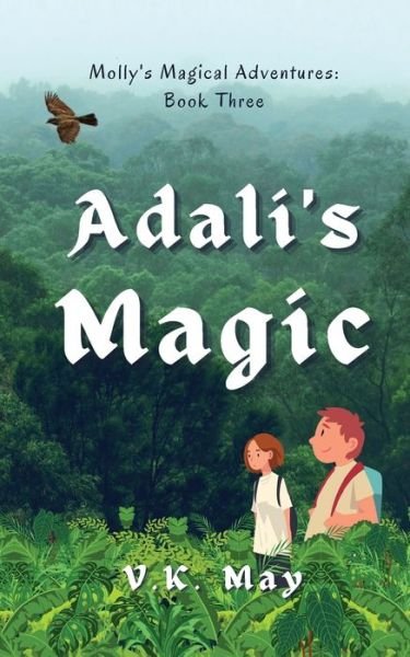 Cover for V K May · Adali's Magic (Paperback Book) (2021)