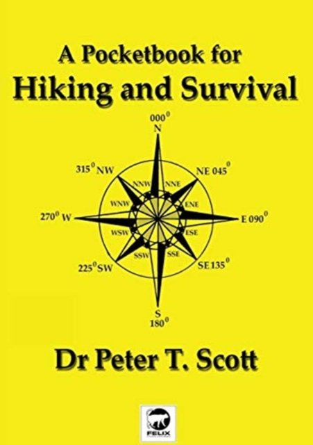 Cover for Dr Peter T Scott · A Pocketbook for Hiking and Survival (Taschenbuch) (2020)