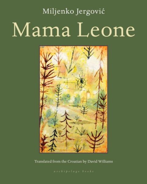 Cover for Miljenko Jergovic · Mama Leone (Pocketbok) (2012)