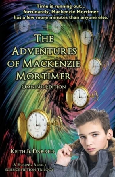 Cover for Keith B Darrell · The Adventures of Mackenzie Mortimer (Paperback Book) (2019)