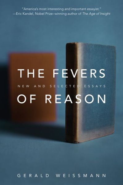 Cover for Gerald Weissmann · The Fevers of Reason: New and Selected Essays (Paperback Book) (2018)