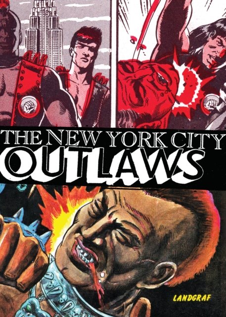 Cover for Bob Huszar · The New York City Outlaws (Paperback Book) (2024)