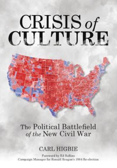 Cover for Carl Higbie · Crisis of Culture (Hardcover Book) (2018)