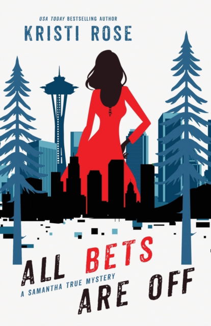 Cover for Kristi Rose · All Bets Are Off (Taschenbuch) (2019)