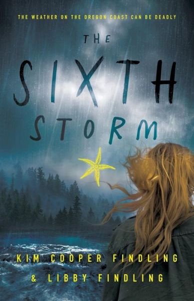 Cover for Kim Cooper Findling · The Sixth Storm (Paperback Book) (2019)