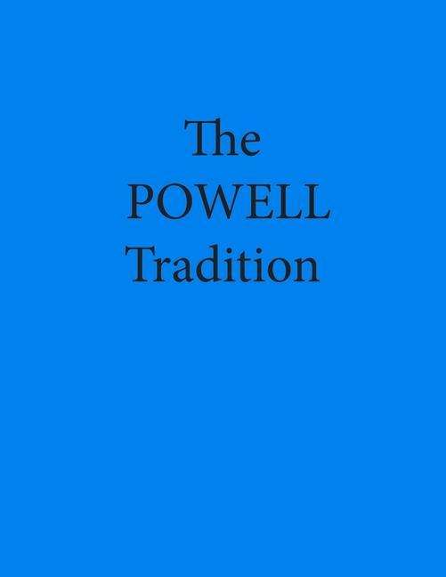 Cover for James B Powell · The Powell Tradition (Paperback Book) (2019)