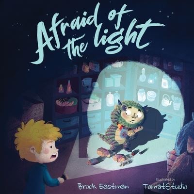 Cover for Brock Eastman · Afraid of the Light (Pocketbok) (2020)