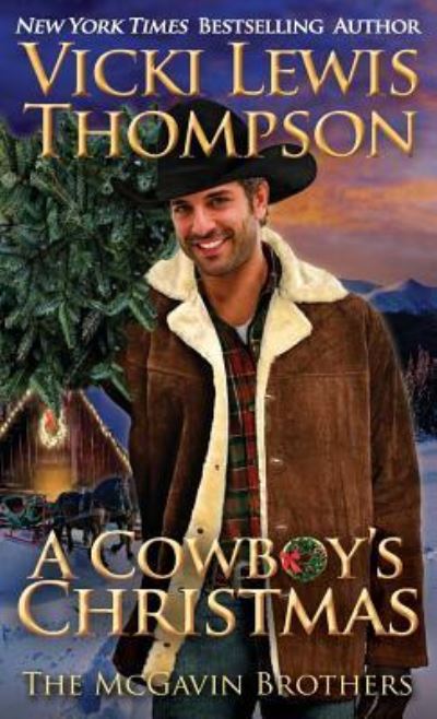 Cover for Vicki Lewis Thompson · A Cowboy's Christmas - McGavin Brothers (Paperback Book) (2017)