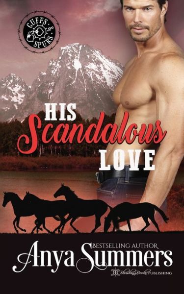 His Scandalous Love - Anya Summers - Books - Blushing Books - 9781947132320 - August 6, 2019