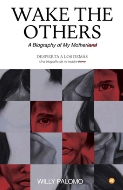 Cover for Willy Palomo · Wake the Others (Book) (2023)