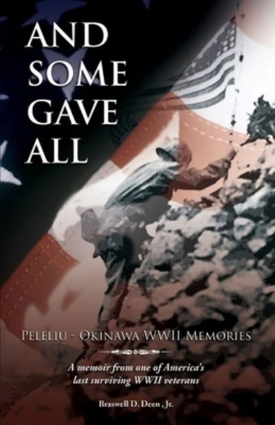 Cover for Jr Braswell D Deen · And Some Gave All (Paperback Book) (2021)