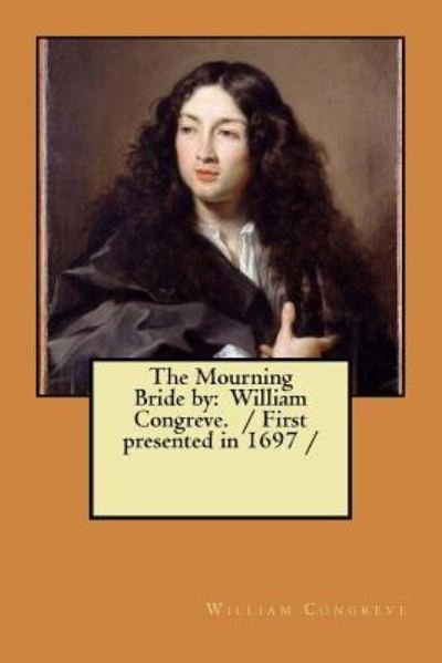 Cover for William Congreve · The Mourning Bride by (Paperback Book) (2017)