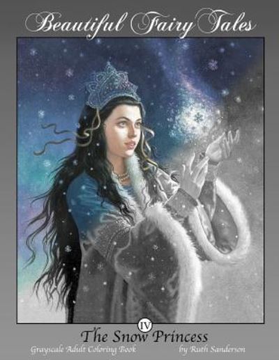 Cover for Ruth Sanderson · The Snow Princess (Paperback Book) (2017)