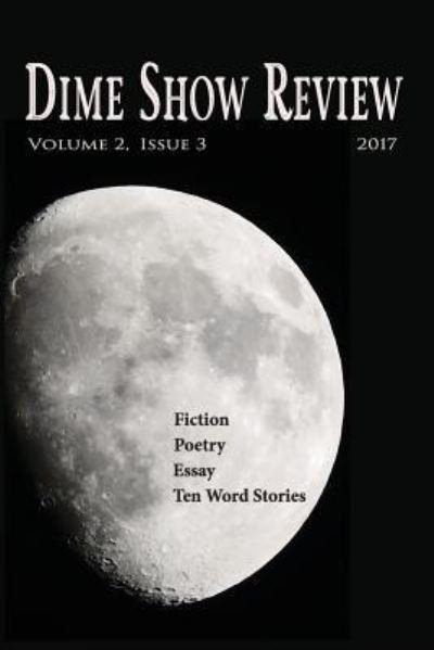 Cover for Kae Sable · Dime Show Review, Volume 2, Issue 3, 2017 (Pocketbok) (2017)