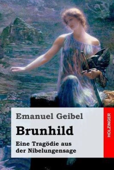 Cover for Emanuel Geibel · Brunhild (Paperback Book) (2017)