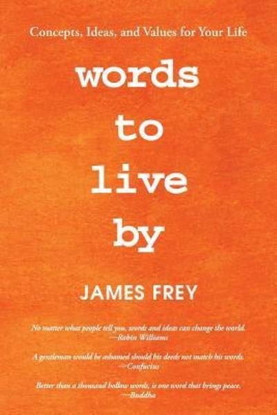 Cover for James Frey · Words to Live By (Taschenbuch) (2018)