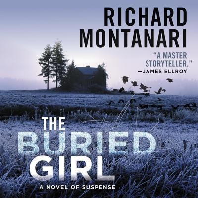 The Buried Girl Lib/E - Richard Montanari - Music - HarperCollins - 9781982625320 - February 26, 2019