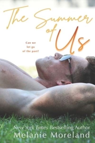 Cover for Melanie Moreland · The Summer of Us (Paperback Book) (2020)