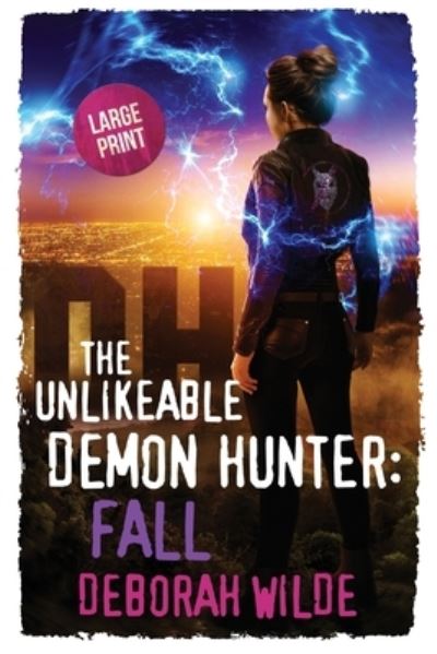 Cover for Deborah Wilde · The Unlikeable Demon Hunter (Paperback Book) (2020)