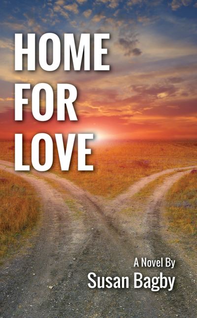 Cover for Susan Bagby · Home for Love (Book) (2023)