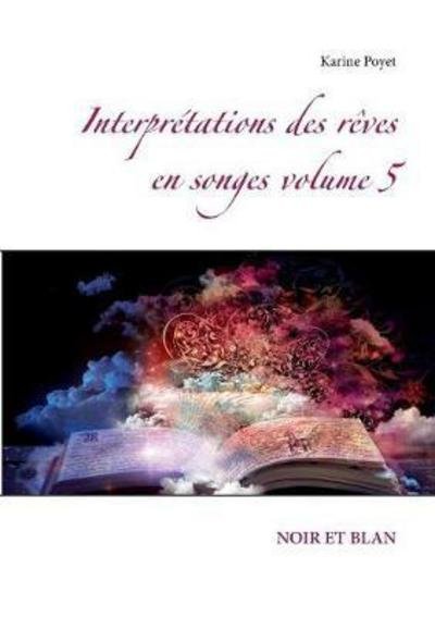 Cover for Poyet · Interprétations des rêves en song (Bok) (2017)