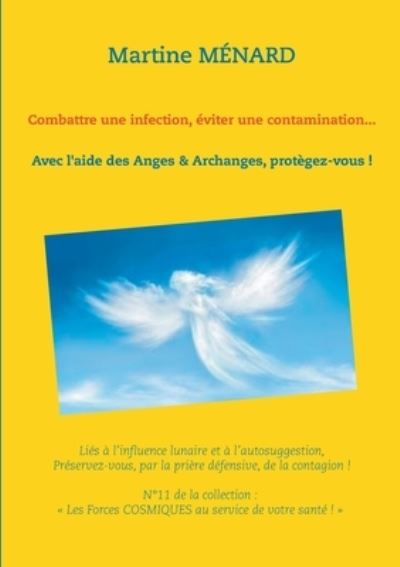 Cover for Ménard · Combattre une infection, éviter (Book) (2020)