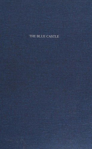 Cover for L M Montgomery · The Blue Castle Lucy Maud Montgomery (Hardcover Book) (1926)