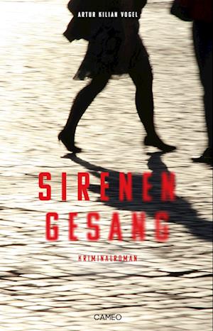 Cover for Artur Kilian Vogel · Sirenengesang (Book) (2023)