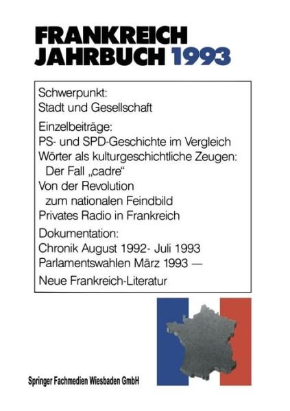 Cover for Deutsch-Franzoesisches Institut · Frankreich-Jahrbuch 1993: Politik, Wirtschaft, Gesellschaft, Geschichte, Kultur (Taschenbuch) [1993 edition] (2014)