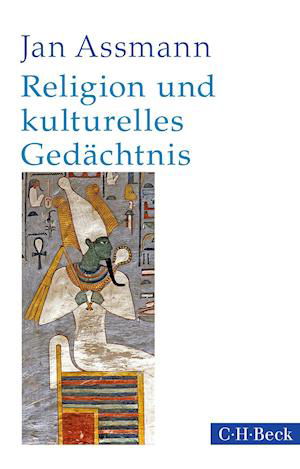 Cover for Jan Assmann · Religion und kulturelles Gedächtnis (Taschenbuch) (2018)