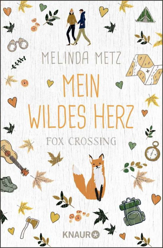 Cover for Melinda Metz · Fox Crossing - Mein wildes Herz (Paperback Book) (2021)