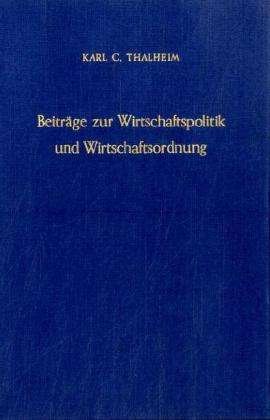 Cover for Thalheim · Beiträge zur Wirtschaftspoliti (Book) (1965)