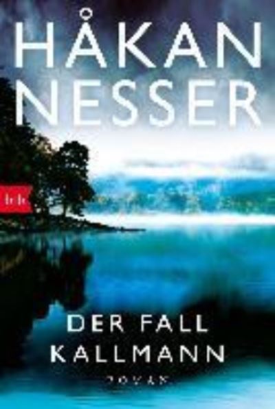 Der Fall Kallmann - Hakan Nesser - Kirjat - Verlagsgruppe Random House GmbH - 9783442718320 - maanantai 20. toukokuuta 2019