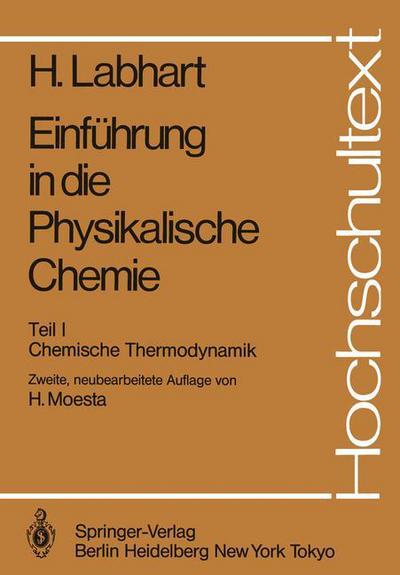Cover for Heinrich Labhart · Einfuhrung in Die Physikalische Chemie - Hochschultext (Paperback Book) [2., Neubearb. Aufl. edition] (1984)