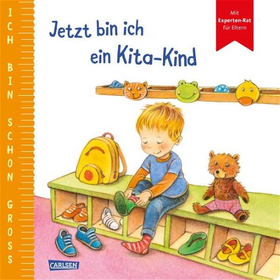 Cover for Anna Taube · Ich bin schon groß: Jetzt bin ich ein Kita-Kind (Board book) (2021)