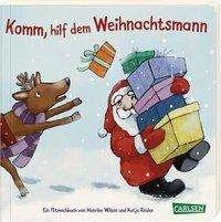 Cover for Katja Reider · Komm, Hilf Dem Weihnachtsmann (Buch)