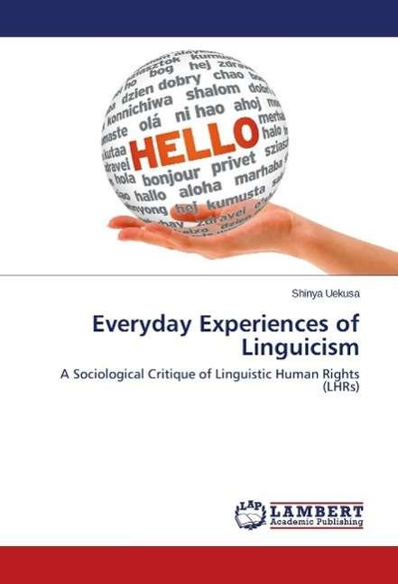 Cover for Uekusa · Everyday Experiences of Linguici (Buch) (2014)