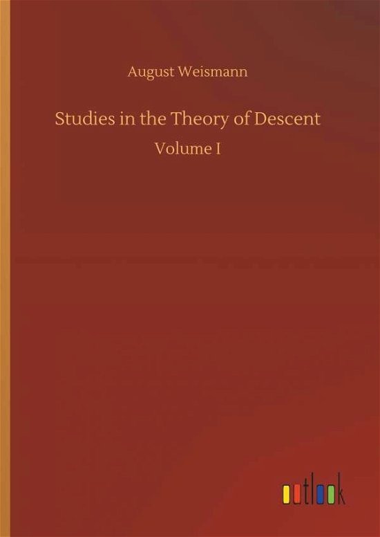 Cover for Weismann · Studies in the Theory of Desce (Bog) (2018)