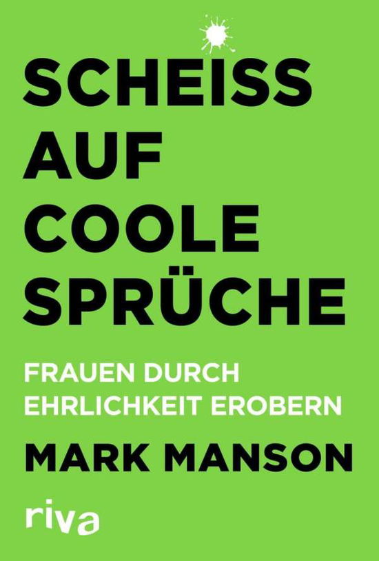 Cover for Manson · Scheiß auf coole Sprüche (Bok)