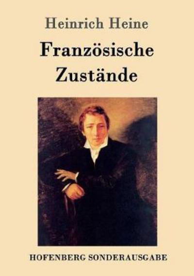 Cover for Heine · Französische Zustände (Bog) (2017)