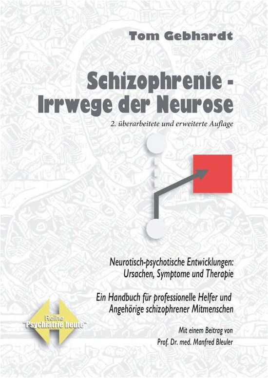 Cover for Gebhardt · Schizophrenie - Irrwege der Ne (Buch)