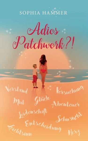 Cover for Hammer · Adios Patchwork?! (Bok) (2018)