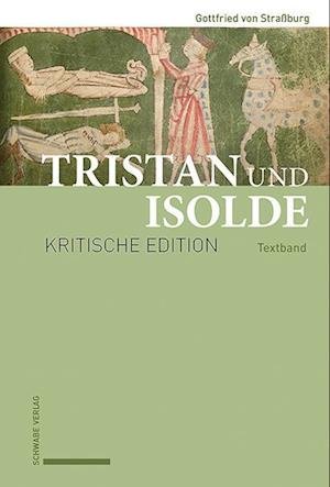 Cover for Gottfried von Straaburg · Tristan Und Isolde (Hardcover Book) (2023)