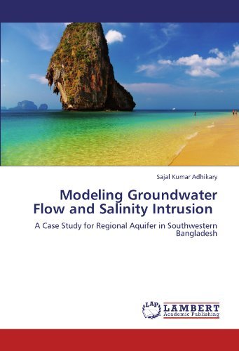 Cover for Sajal Kumar Adhikary · Modeling Groundwater Flow and Salinity Intrusion: a Case Study for Regional Aquifer in Southwestern Bangladesh (Paperback Bog) (2011)