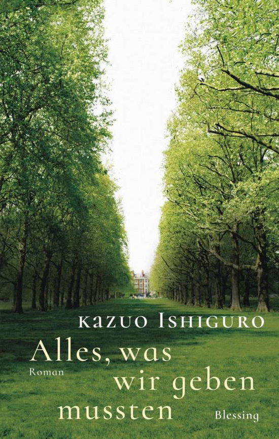 Cover for Ishiguro · Alles, was wir geben mussten (Book)