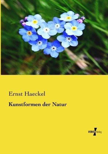 Cover for Ernst Haeckel · Kunstformen der Natur (Paperback Bog) [German edition] (2019)