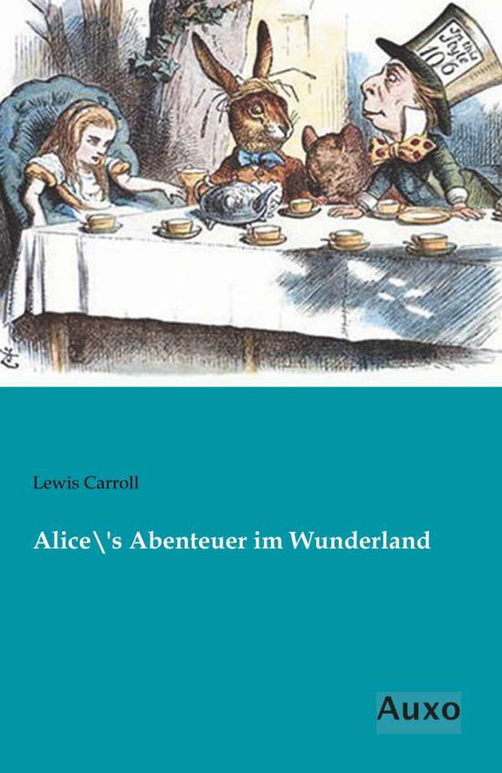 Cover for Carroll · Alice\\\'s Abenteuer im Wunderl (Book)